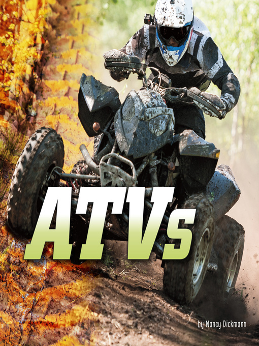 Title details for ATVs by Nancy Dickmann - Available